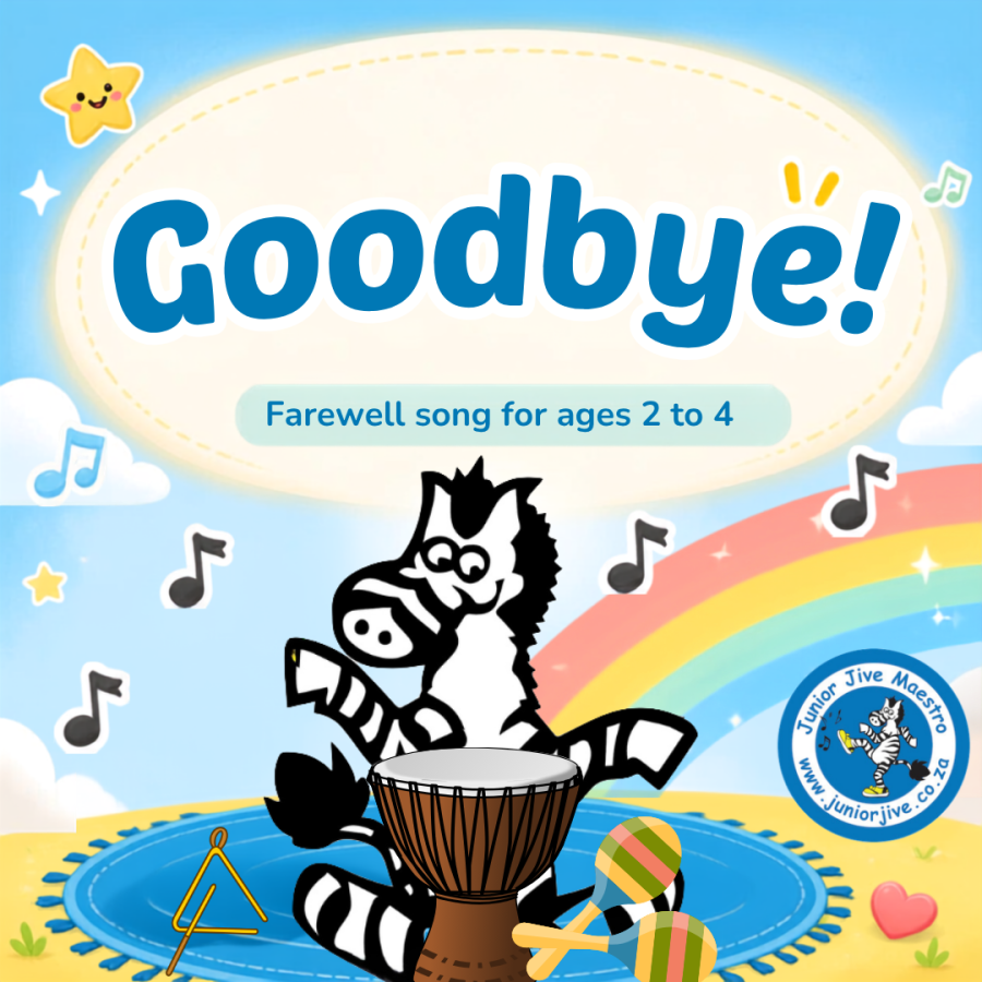 Junior Jive Goodbye Song 2 to 4 year olds